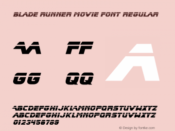 Blade Runner Movie Font Blade Runner Movie Font - v1.02 Friday, June 13, 1998 1:10:54 pm (EST) Font Sample