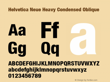 Helvetica 87 Heavy Condensed Oblique Version 001.000 Font Sample