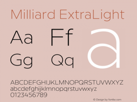 Milliard ExtraLight Version 1.000;PS 001.000;hotconv 1.0.88;makeotf.lib2.5.64775 Font Sample