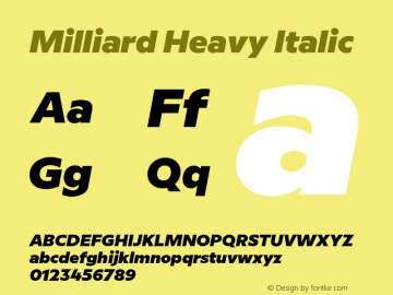 Milliard Heavy Italic Version 1.000;PS 001.000;hotconv 1.0.88;makeotf.lib2.5.64775 Font Sample