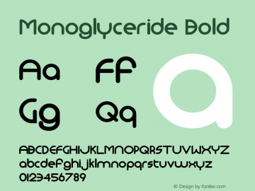 Monoglyceride Bold Macromedia Fontographer 4.1 8/13/00图片样张