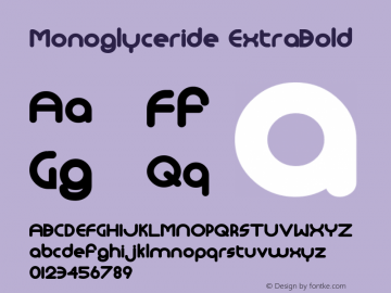 Monoglyceride ExtraBold Macromedia Fontographer 4.1 8/13/00图片样张