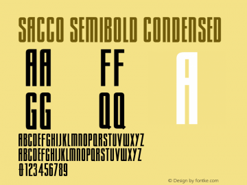Sacco SemiBold Condensed Version 1.005;PS 001.005;hotconv 1.0.70;makeotf.lib2.5.58329图片样张
