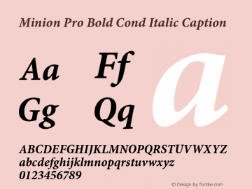 MinionPro-BoldCnItCapt Version 1.022;PS 001.001;Core 1.0.35;makeotf.lib1.5.4492 Font Sample