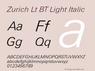 Zurich Lt BT Light Italic mfgpctt-v1.52 Tuesday, January 12, 1993 4:14:16 pm (EST) Font Sample