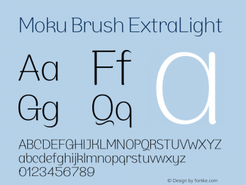 MokuBrush-ExtraLight Version 1.000;PS 001.000;hotconv 1.0.88;makeotf.lib2.5.64775图片样张