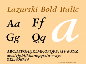 Lazurski Bold Italic 001.000 Font Sample