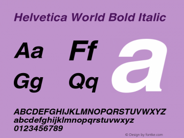 Helvetica World Bold Italic Version 1.01 Build 100图片样张