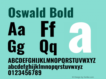 Oswald Bold Version 4.002;PS 004.002;hotconv 1.0.88;makeotf.lib2.5.64775 Font Sample