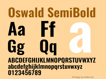 Oswald SemiBold Version 4.002;PS 004.002;hotconv 1.0.88;makeotf.lib2.5.64775 Font Sample