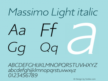 Massimo Light Italic Version 1.000;PS 001.000;hotconv 1.0.88;makeotf.lib2.5.64775图片样张