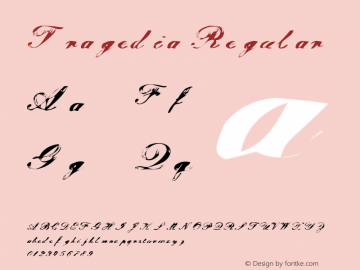 Tragedia Tragedia Version 2.00 Font Sample