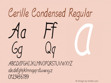 Cerille-CondensedRegular Version 1.000 Font Sample