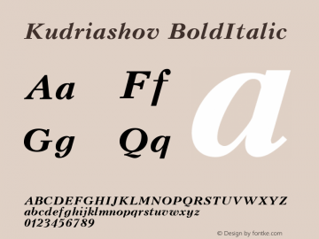 Kudriashov BoldItalic 001.000 Font Sample