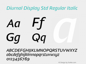 DiurnalDisplayStd-RegIta Version 1.0; 2016 Font Sample