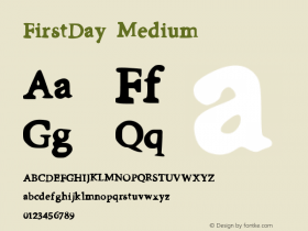 FirstDay Version 001.000 Font Sample