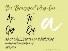 The Braggest Regular 0.000 Font Sample