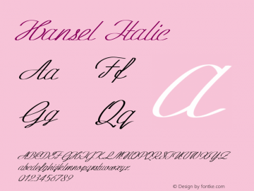 Hansel-Italic Version 1.000 Font Sample