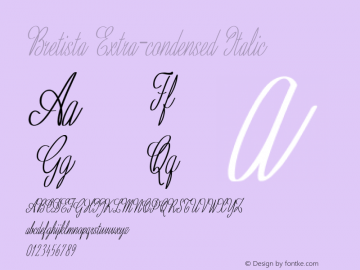 Bretista-ExtracondensedItalic Version 1.000 Font Sample