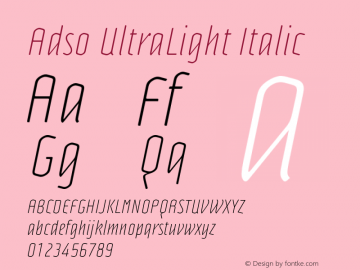 Adso-UltraLightItalic Version 2.001 Font Sample