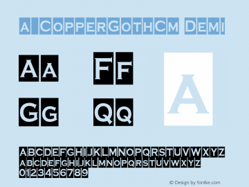 a_CopperGothCm Demi 01.03 Font Sample