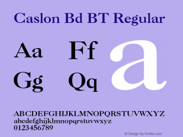 Caslon Bd BT Regular Version 1.01 emb4-OT Font Sample