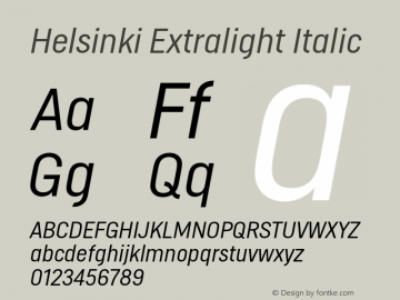 Helsinki Extralight Italic Version 2.001;PS 002.001;hotconv 1.0.70;makeotf.lib2.5.5900图片样张