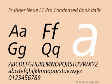 FrutigerNeueLTPro-CnBookIt Version 2.00 Font Sample