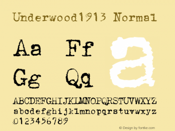 Underwood1913 Normal Macromedia Fontographer 4.1.4 19/02/08 Font Sample