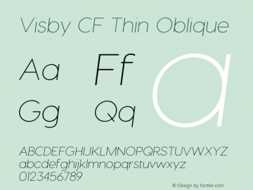 Visby CF Thin Italic Version 2.300;PS 002.300;hotconv 1.0.88;makeotf.lib2.5.64775 Font Sample