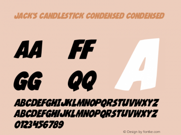 Jack's Candlestick Condensed Version 1.0; 2013 Font Sample