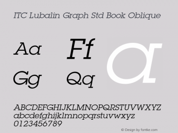 LubalinGraphStd-BookOblique Version 2.081;PS 005.000;hotconv 1.0.67;makeotf.lib2.5.33168图片样张