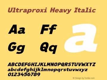 UltraproxiHv-Italic Version 1.000 Font Sample