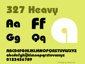 327 Heavy mfgpctt-v1.63 Monday, May 17, 1993 2:17:10 pm (EST) Font Sample