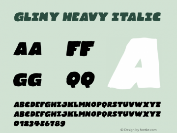 Gliny Heavy Italic Version 1.000 Font Sample