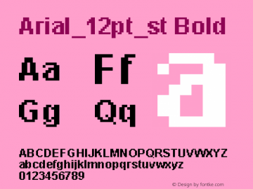 Arial_12pt_st Bold Version 1.0 Extracted by ASV http://www.buraks.com/asv图片样张