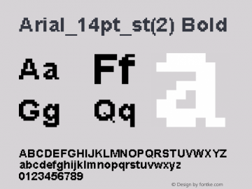 Arial_14pt_st(2) Bold Version 1.0 Extracted by ASV http://www.buraks.com/asv Font Sample