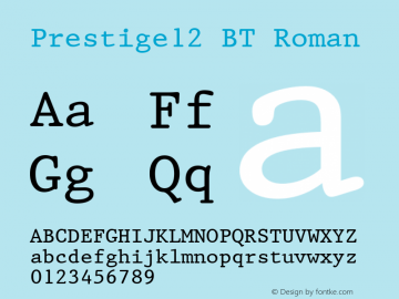 Prestige12 BT Roman Version 1.01 emb4-OT Font Sample