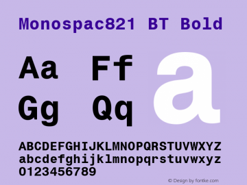 Monospac821 BT Bold mfgpctt-v1.87 Feb 3 1997 Font Sample