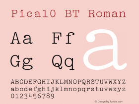 Pica10 BT Roman Version 1.01 emb4-OT Font Sample