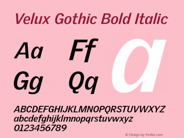 VeluxGothic-BoldItalic Version 3.001 Font Sample