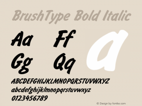 BrushType Bold Italic Converted from t:\BRU___BI.BF1 by ALLTYPE Font Sample