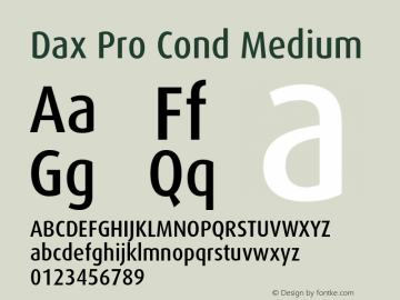 DaxPro-CondMedium Version 7.504; 2006 Font Sample