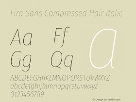 Fira Sans Compressed Hair Italic Version 4.201图片样张