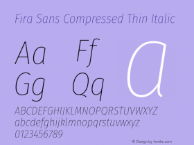 Fira Sans Compressed Thin Italic Version 4.201图片样张