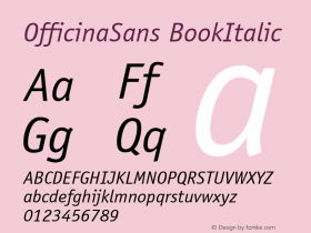 OfficinaSans BookItalic Macromedia Fontographer 4.1 9/7/06 Font Sample