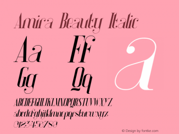 AmiraBeauty-Italic Version 1.000;PS 001.001;hotconv 1.0.56图片样张