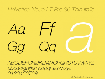HelveticaNeueLTPro-ThIt Version 1.500;PS 001.005;hotconv 1.0.38 Font Sample