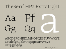TheSerif HP2 ExtraLight Version 1.000 2006 initial release图片样张