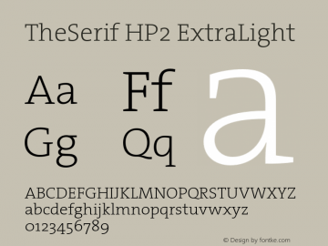TheSerif HP2 ExtraLight Version 1.000 2006 initial release Font Sample
